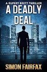 A Deadly Deal: A dark financial thr