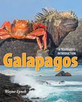 Galapagos: A Traveler's Introduction