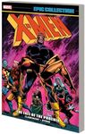 X-MEN EPIC COLLECTION: THE FATE OF THE PHOENIX [NEW PRINTING]