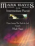 Mark Hayes: Hymns for the Intermediate Pianist