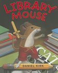 Library Mouse: A Picture Book