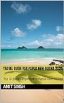 Travel guide for Papua new guiena 2
