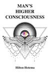 Man's Higher Consciousness