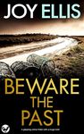 BEWARE THE PAST a gripping crime thriller with a huge twist (Detective Matt Ballard Mystery Book 1)