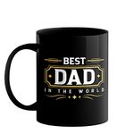 Happu - Fathers Day Printed Coffee Mug, Best Dad in The World, Gifts for Father, Gifts for Brother, Gifts for Husband, Gifts for Birthday, Fathers Day, 5589-BP