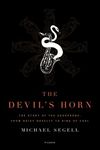 The Devil's Horn: The Story of the 