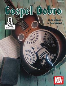 Mel Bay Gospel Dobro Book/CD Set