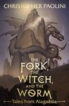 The Fork, the Witch, and the Worm: Tales from Alaga�sia, Eragon - Vol. 1 (The Inheritance Cycle) [Hardcover] Christopher Paolini