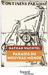 Paradis du Nouveau Monde