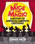 Of Mice and Magic: A History of Ame