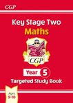 KS2 Maths Year 5 Targeted Study Book (CGP Year 5 Maths)