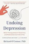 Undoing Depression: What Therapy Do