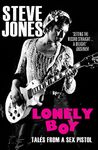 Lonely Boy: Tales from a Sex Pistol (Soon to be a limited series directed by Danny Boyle)