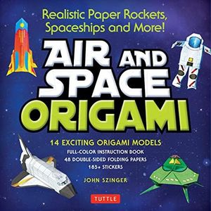 Kit Air and Space Origami Kit: Realistic Paper Rockets, Spaceships and More! [Kit with Origami Book, Folding Papers, 185+ Stickers]