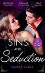 Sins And Seduction: Wicked Games: The Italian's Virgin Acquisition / Blackmailed into the Marriage Bed / An Innocent to Tame the Italian