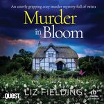 Murder in Bloom: Maybridge Murder Mysteries, Book 3