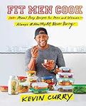Fit Men Cook: 100+ Meal Prep Recipe