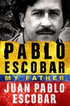 Pablo Escobar: My Father