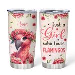 Hyturtle Personalized Cute Flamingo Tumbler Gift For Flamingo Lover - Just A Girl Who Loves Flamingos - Flamingo Gift For Women - Funny Animal Gift - Birthday Christmas - Custom 20oz Steel Coffee Cup