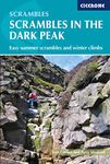 Scrambles in the Dark Peak: Easy summer scrambles and winter climbs (British Mountains)