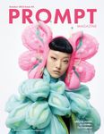 PROMPT MAGAZINE: Issue #2 - Natural in the Artificial