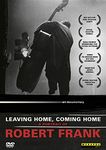 Leaving Home, Coming Home. A Portrait Of Robert Frank.(Region 0 DVD) [NTSC]
