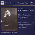 Rachmaninov: Piano Concertos Nos 2 & 3