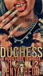 Duchess: A Hood Love Triangle 1 & 2