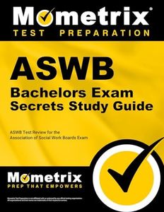 ASWB Bachelors Exam Secrets Study Guide: ASWB Test Review for the Association of Social Work Boards Exam