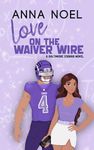 Love on the Waiver Wire (Baltimore Cobras Book 1)