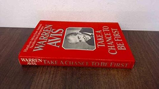 Take a Chance to Be First: The Secrets of Entrepreneurial Success