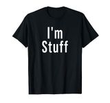 I'm Stuff Couple Matching With I'm Doing Stuff T-Shirt