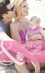 Baby out of the Blue (Mills & Boon Cherish) (Tiny Miracles Book 1)