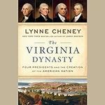 The Virginia Dynasty: Four Presiden