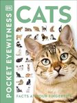 Cats: Facts at Your Fingertips (Pocket Eyewitness)