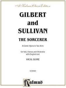 Sorcerer: English Language Edition, Vocal Score (Kalmus Edition)