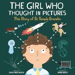 The Girl Who Thought in Pictures: T