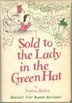 Sold to the Lady in the Green Hat -