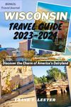 Wisconsin Travel Guides