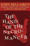 The Hand of the Necromancer (Johnny Dixon Book 10)