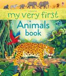 My Very First Animals Book (My First Books)