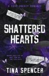 Shattered Hearts: A Dark Hockey Romance