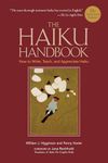 The Haiku Handbook: How to Write, Teach, and Appreciate Haiku