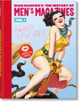 Dian Hanson’s: The History of Men’s Magazines.: from 1900 to Post-wwii (1)