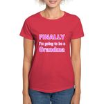 CafePress Finally IM Going to BE A Grandma 2 T Shirt Womens Cotton T-Shirt Red