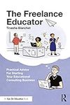 The Freelance Educator: Practical A