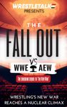 WWE vs AEW: The Fall Out: Wrestling's New War Reaches a Nuclear Climax