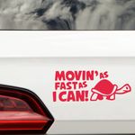 Novelty Movin As Fast As I Can Funny Car Stickers - Van Stickers - Campervan Decals - New Driver Sticker - Bumper Stickers - Funny Car Accessories (Red)