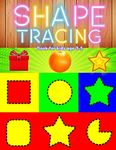 Shape tracing books for kids ages 3-5: shape , pattern , line , number , letter tracing book for preschoolers , kids , pre k , boys , girls to improve and practice handwriting