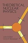 Theoretical Nuclear Physics (Dover 